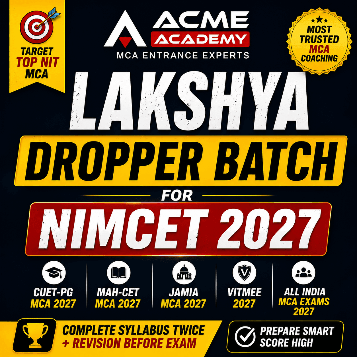 Online MCA entrance course: NIMCET 2027 LAKSHYA DROPPER BATCH | NIMCET-2027 & CUET-2027 – ACME Academy
